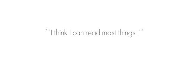 I Think I Can Read Most Things Quentin Blake Limited Edition Print quote